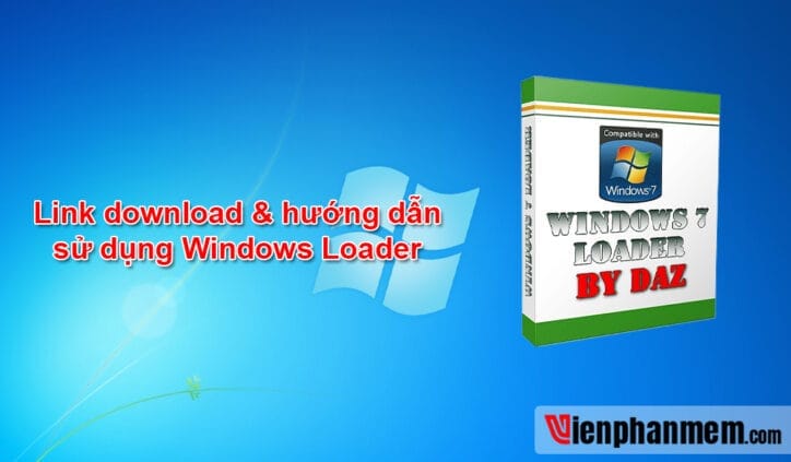 Windows Loader v2.2.2 - Công cụ Active Windows 7, 8 đơn giản và hiệu quả